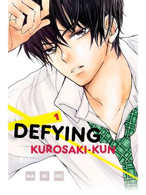 cover image of Defying Kurosaki-kun, Volume 1